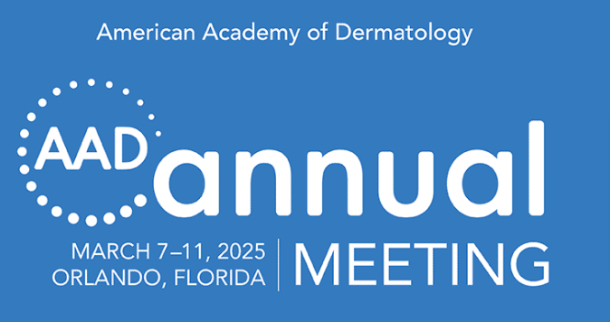 Blue graphic with white text: "American Academy of Dermatology Annual Meeting, March 7-11, 2025, Orlando, Florida.